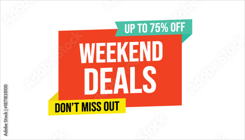 weekend deals up to 75% off don’t miss out