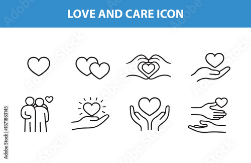 Love And Care Icon Set Featuring Hearts, Hands, Family, Friends And Compassion Symbols
