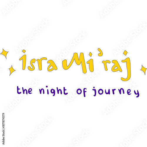 Isra Miraj The Night of Journey
