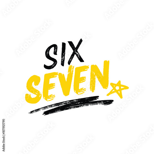 Six Seven 67 Number PNG | Six Seven Minimalist vector Design | High-Resolution Transparent File Six Seven svg for Stickers, Mugs & Printables | 67 funny meme, Gen alpha trending meme vector 