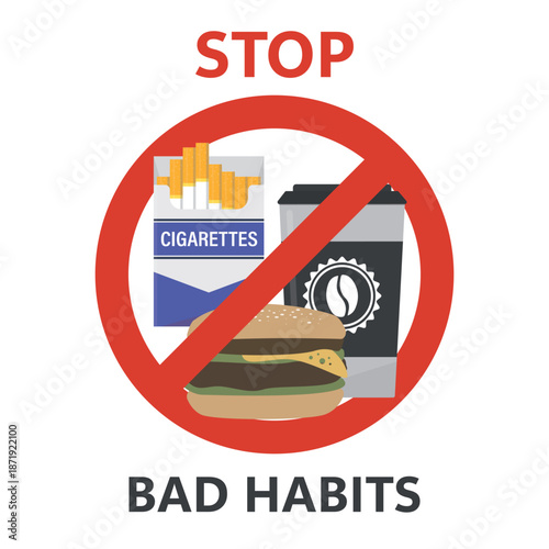 Coffee cup, cigarettes package and hamburger in red circle. Bad habits in prohibition red sign. Stop tobacco, fast food and coffee addiction. Smoking and caffeine kills,