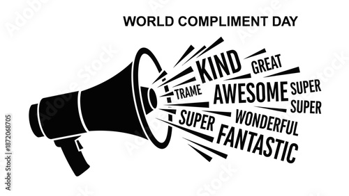 Megaphone Announcing "World Compliment Day" with Positive Words like Kind, Great, Awesome, Isolated White Background