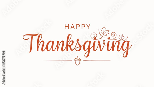 Celebrate Autumn Harvest and Gratitude with a Festive Happy Thanksgiving Message Featuring Decorative Acorn and Maple Leaf Accents Perfect for Greeting Cards and Seasonal Decorations