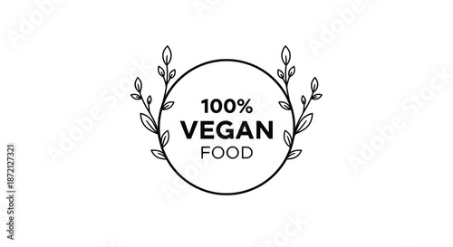 Minimalist one hundred percent vegan food logo with leaf branches on both sides of a circle for healthy organic product labeling.