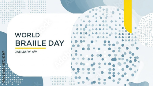 World braille day poster with blue dots on white background january 4th with Accessibility and Disability awareness and Inclusive design and Visual impairment