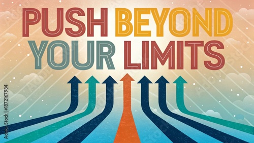 Inspirational graphic with colorful arrows pointing upward
