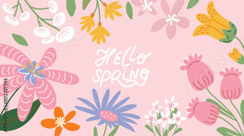 Hello Spring greeting card with hand drawn flowers. Pastel pink background with floral border. Cute vector banner for seasonal sale, social media and spring design