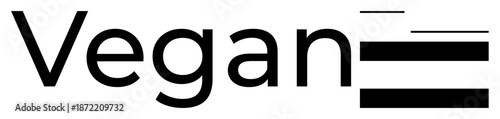 Bold Vegan text paired with horizontal lines reflecting minimalism, eco-friendliness, and balance. Ideal for branding, plant-based diet, sustainability, green living, health, clean design simple