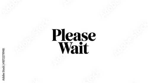 Please Wait Text Animation on White Background