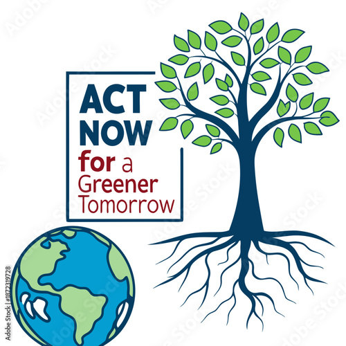 Act now for a greener tomorrow
