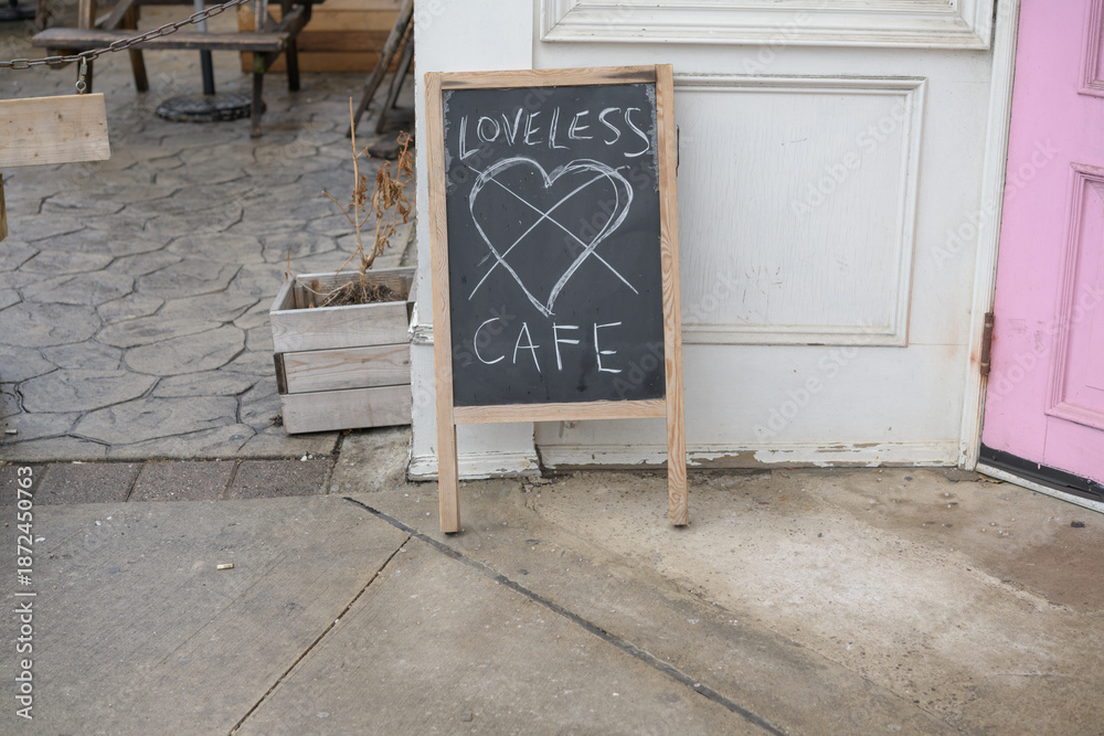 Obraz premium chalkboard sign outside The Loveless Cafe & Bar at 1430 Dundas St W in Toronto (near Gladstone Av)