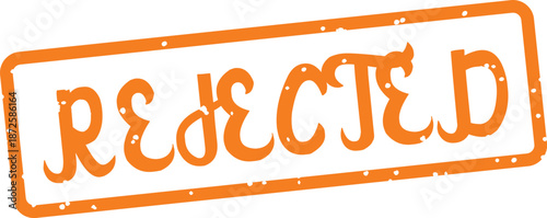 orange rejected stamp on white background