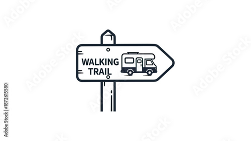 RV Camper Van Sign for Walking Trail, Outdoor Recreation and Travel
