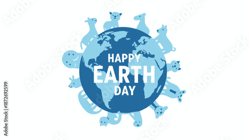 Happy Earth Day illustration featuring a globe surrounded by various animals, symbolizing global unity and environmental protection.