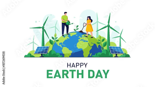 Happy Earth Day illustration with people planting on a globe surrounded by wind turbines and solar panels.