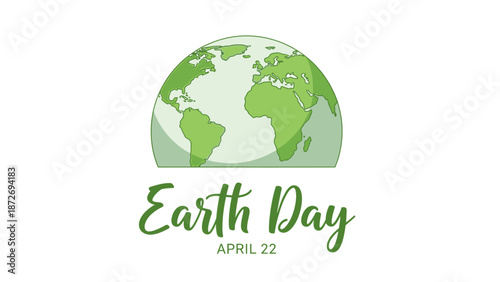 A stylized illustration of planet Earth with the text "Earth Day April 22" below it.