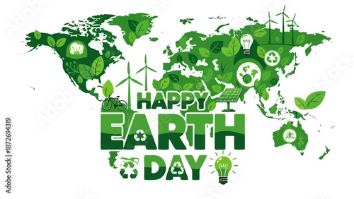 Happy Earth Day illustration with green continents, wind turbines, solar panels, and recycling symbols on a white background.