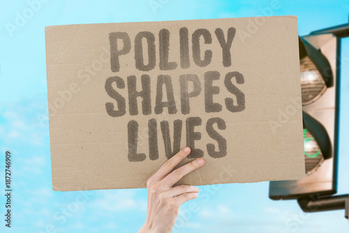 Картината върху платно "Policy Shapes Lives" Rules affect daily existence