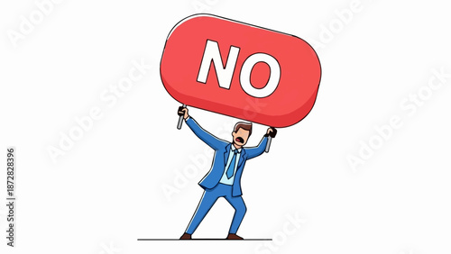 Businessperson protests with "NO" sign