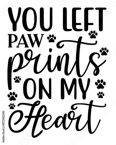 Pet memorial paw print heart quote vector illustration