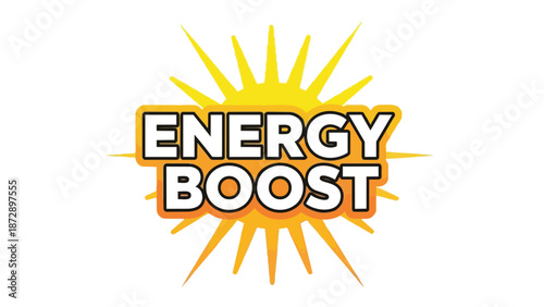 Vibrant 'Energy Boost' text with a radiating sunburst design symbolizing power and invigoration.