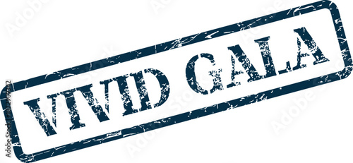 Distressed blue rubber stamp mark featuring the text Vivid Gala for lively event promotion and invitations