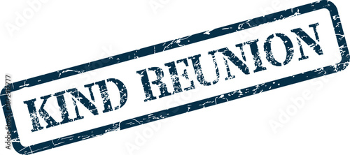 Professional Kind Reunion Rubber Stamp Mark for Family and Friends Gatherings