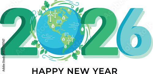 Happy New Year 2026 eco friendly banner, green earth sustainability illustration with renewable energy icons, environmental future celebration concept
