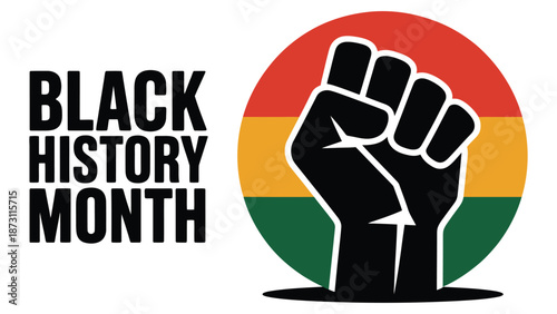 Black History Month illustration with raised fist symbol and pan african colors celebrating african american heritage, equality and civil rights