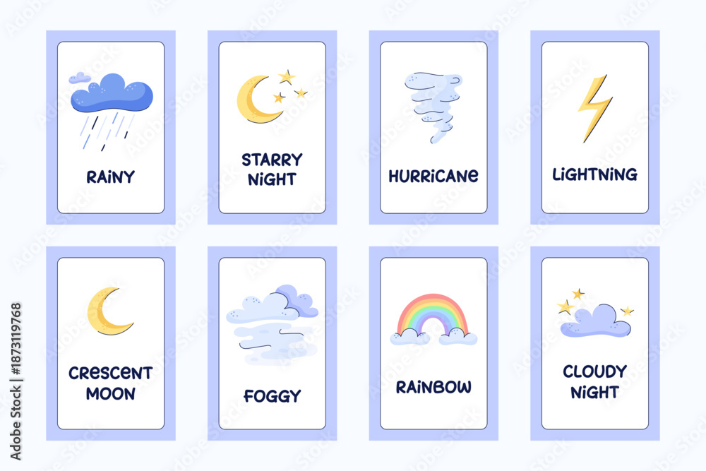 Fototapeta premium Set of educational weather cards for kids. Postcards with captions. Weather icons rainy, Starry night, Foggy, Hurricane, rainbow and lightning. Cute hand drawn vector illustration.