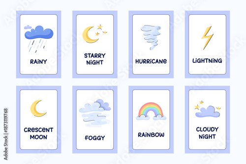 Set of educational weather cards for kids. Postcards with captions. Weather icons rainy, Starry night, Foggy, Hurricane, rainbow and lightning. Cute hand drawn vector illustration.
