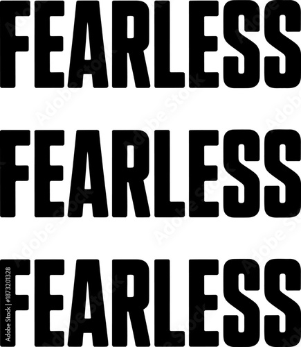 Black bold fearless text in three different sizes