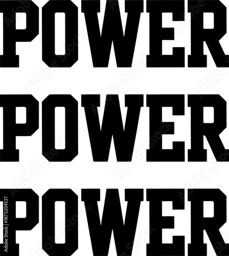 Bold black uppercase letters spelling power three times
