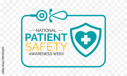 Patient Safety Awareness Week is observed annually in March to highlight the importance of safe care and harm prevention in healthcare. Design for banner, cards, prints, social media, poster, design.