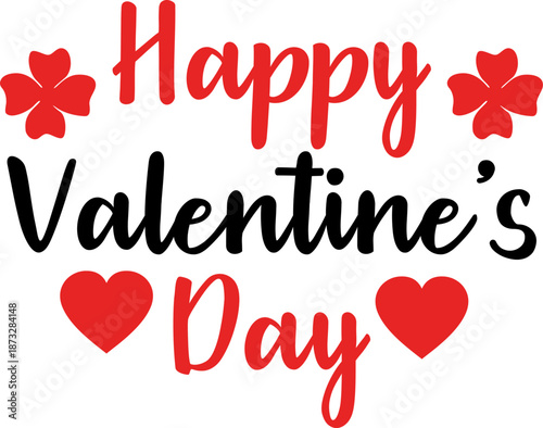 Happy Valentine’s Day typography text on plain white transparent isolated background for card, shirt, hoodie, sweatshirt, apparel, tag, mug, icon, poster or badge