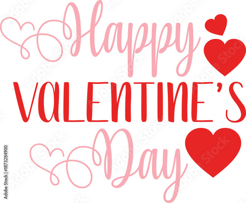 Happy Valentine’s Day typography text on plain white transparent isolated background for card, shirt, hoodie, sweatshirt, apparel, tag, mug, icon, poster or badge