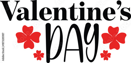 Happy Valentine’s Day typography text on plain white transparent isolated background for card, shirt, hoodie, sweatshirt, apparel, tag, mug, icon, poster or badge