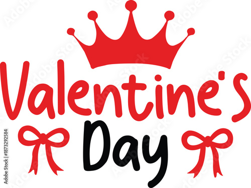 Valentine’s Day typography text on plain white transparent isolated background for card, shirt, hoodie, sweatshirt, apparel, tag, mug, icon, poster or badge