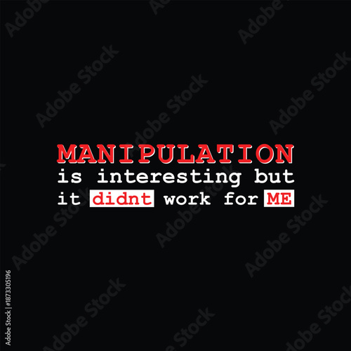 Bold Motivational Typography Quote for T-Shirt – Modern Inspirational Design