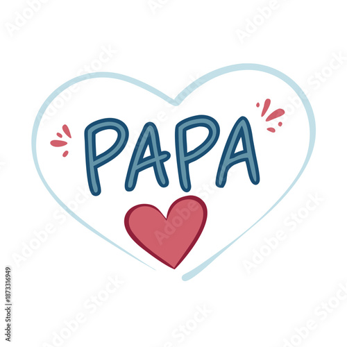 A heartfelt illustration celebrating fathers with 'papa' text and a loving red heart Vector