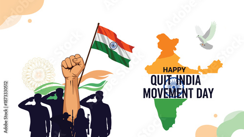 Commemorative illustration for Quit India Movement Day with saluting soldiers the national flag and map of India.