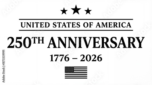 United States 250th Anniversary 1776 to 2026 Celebration Logo