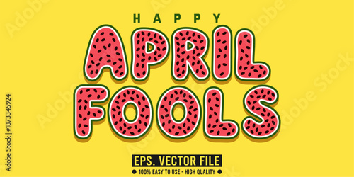 april fools editable text effect concept, vector eps file