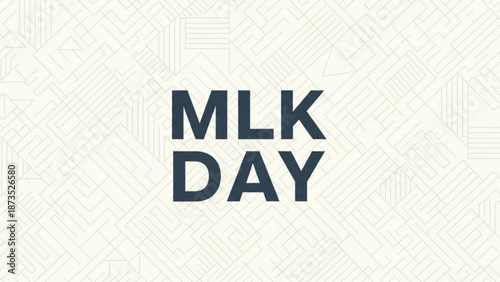 Martin luther king jr day celebration background with mlk day text with social justice and equality