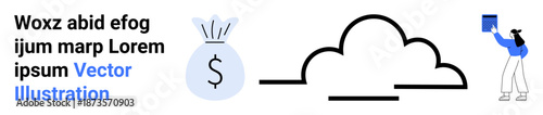 Cloud computing, digital finance, file sharing, online storage, fintech, financial security. a cloud, money bag and a person holding a file. Cloud computing and digital finance concepts