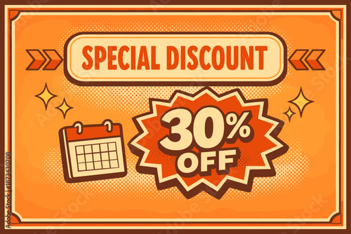 Retro special discount banner with calendar and 30% off offer in orange theme