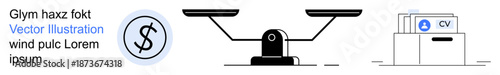Finance, legal scales, employment process, equality, career opportunities, job market. Dollar sign, balance scale and a CV stack icon. Finance and legal scales in a conceptual manner