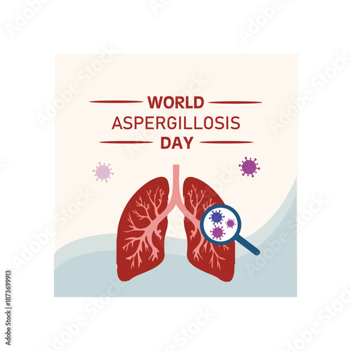 Global awareness poster highlighting aspergillosis prevention symptoms diagnosis treatment hope support research
