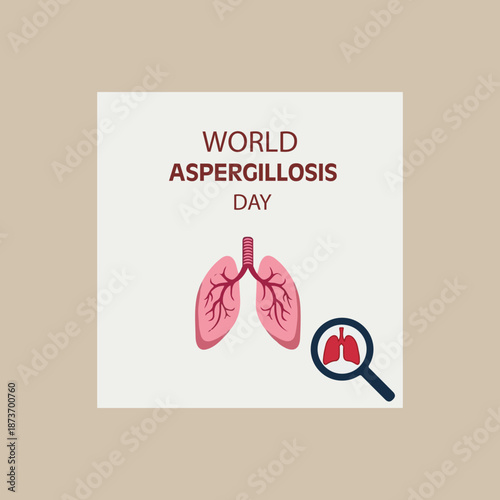 Global awareness poster highlighting aspergillosis prevention symptoms diagnosis treatment hope support research

