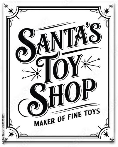Handcrafted holiday typography, delightful traditional lettering for toy workshop signage, festive storefront decoration, Christmas retail display, vintage seasonal branding,